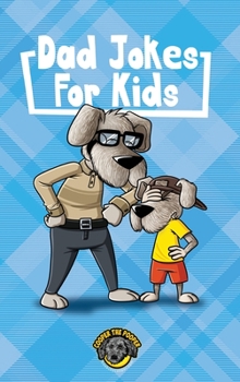 Hardcover Dad Jokes for Kids: 400+ Hilarious Dad Jokes to Make Your Family Laugh Out Loud! Book