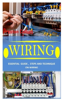 Paperback Wiring: Essential Guide, Steps and Technique on Wiring Book