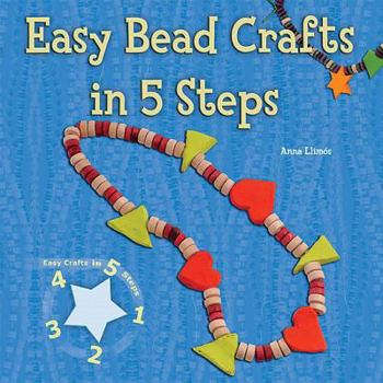 Paperback Easy Bead Crafts in 5 Steps Book