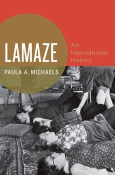 Hardcover Lamaze: An International History Book