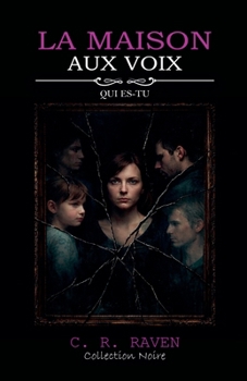 La Maison aux Voix (French Edition)