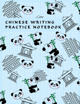 Paperback Chinese Writing Practice Notebook: Cute Panda Bear Mi Zi Ge Paper Hanzi Notebook, Blank Pinyin Book for Mandarin Letters, Han Characters, Calligraphy Book