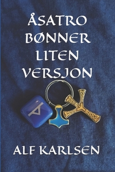 Paperback Åsatro Bønner Liten Versjon [Norwegian] Book