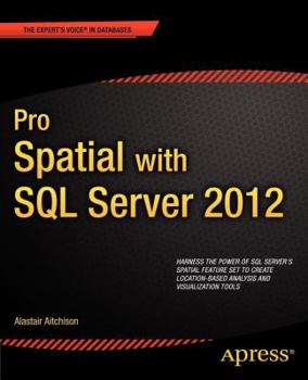 Paperback Pro Spatial with SQL Server 2012 Book