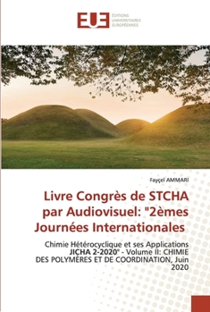 Paperback Livre Congrès de STCHA par Audiovisuel: "2èmes Journées Internationales [French] Book