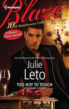 Too Hot to Touch: Too Hot to Touch\Exposed - Book #1 of the Legendary Lovers