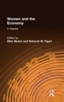 Hardcover Women and the Economy: A Reader: A Reader Book