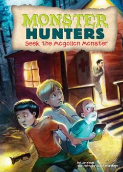 Seek the Mogollon Monster - Book  of the Monster Hunters