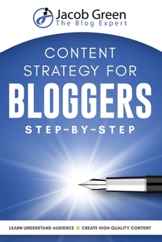 Paperback Content Strategy For Bloggers Step-By-Step Book