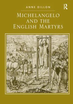 Paperback Michelangelo and the English Martyrs Book