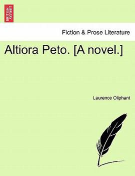 Paperback Altiora Peto. [A Novel.] Book