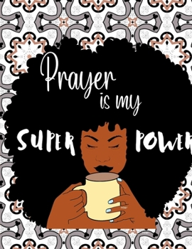 Paperback Prayer is my SUPERPOWER Book