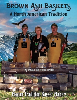 Paperback Brown Ash Baskets: A North American Tradition Book