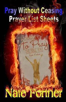 Paperback Pray Without Ceasing!: Prayer List Booklet Book