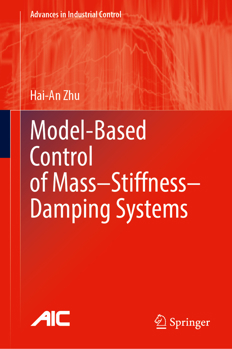 Hardcover Model-Based Control of Mass-Stiffness-Damping Systems Book