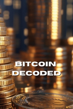 Paperback Bitcoin Decoded Book