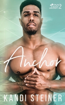 Paperback Anchor: A New Adult College Romance Book