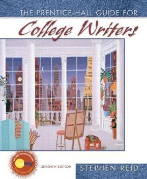 Hardcover The Prentice Hall Guide for College Writers (7th Edition) Book