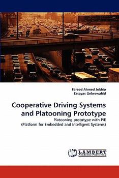 Paperback Cooperative Driving Systems and Platooning Prototype Book