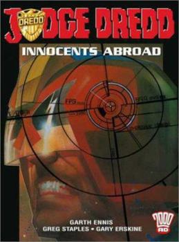 Paperback The Judge Dredd: Innocents Abroad: 2000 Ad Presents Book