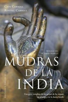 Paperback Mudras de la India [Spanish] Book