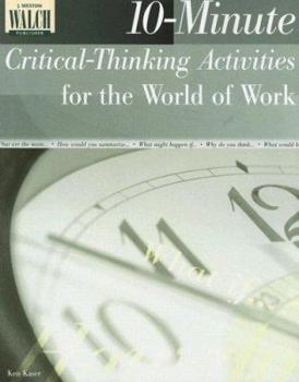 Paperback 10-Minute Critical-Thinking Activities for the World of Work Book