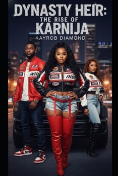 Dynasty Heir: Rise of KarNija (Blood for Blood)