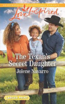 Mass Market Paperback The Texan's Secret Daughter [Large Print] Book