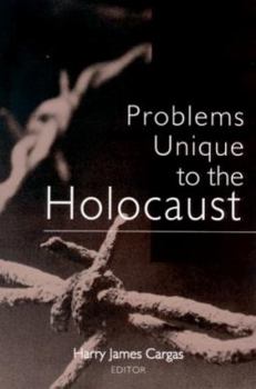 Hardcover Problems Unique to the Holocaust Book