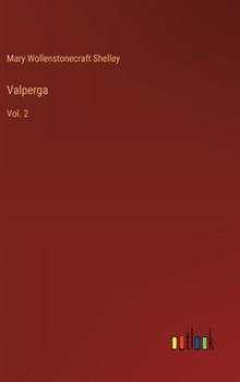Hardcover Valperga: Vol. 2 Book