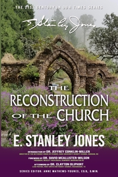 Paperback The Reconstruction of the Church: Revised Edition Book