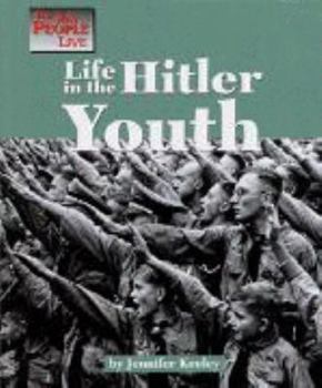 Hardcover Life in the Hitler Youth Book