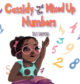 Hardcover Cassidy and the Mixed Up Numbers Book