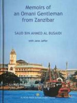 Hardcover Memoirs of an Omani Gentleman from Zanzibar Book