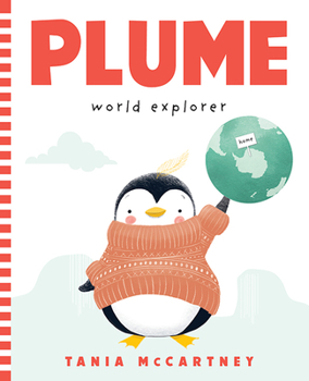 Hardcover Plume: World Explorer: World Explorer Book