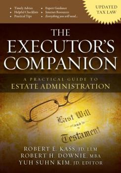 Paperback The Executor's Companion:A Practical Guide to Estate Administration Book