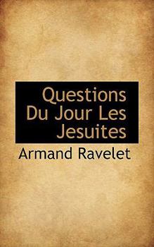 Paperback Questions Du Jour Les Jesuites Book