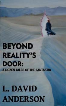 Paperback Beyond Reality's Door: A Dozen Tales of the Fantastic Book