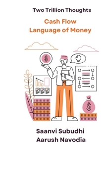 Cash Flow: Language Of Money