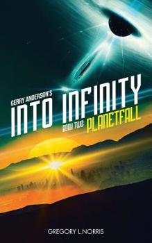 Paperback Gerry Anderson's Into Infinity: Planetfall Book