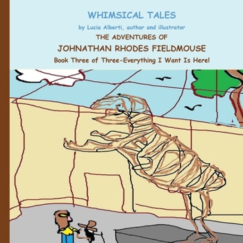 Paperback The Adventures of Johnathan Rhodes Fieldmouse Book