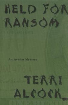Held For Ransom - An Avalon Mystery
