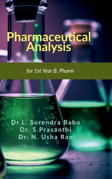 Pharmaceutical Analysis: For 1st year B. Pharm