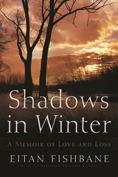 Hardcover Shadows in Winter: A Memoir of Love and Loss Book