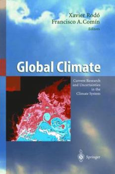 Paperback Global Climate: Current Research and Uncertainties in the Climate System Book
