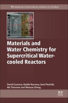 Hardcover Materials and Water Chemistry for Supercritical Water-Cooled Reactors Book