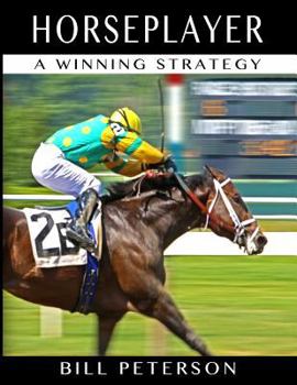 Paperback Horseplayer: A Winning Strategy Book