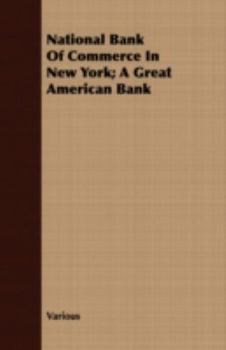 Paperback National Bank of Commerce in New York; A Great American Bank Book