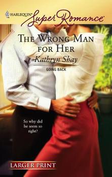 Mass Market Paperback The Wrong Man for Her [Large Print] Book