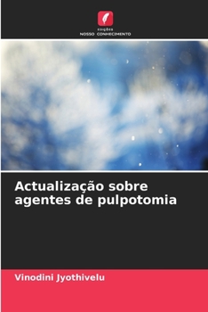 Paperback Actualização sobre agentes de pulpotomia [Portuguese] Book
